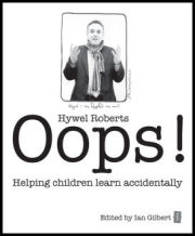 Oops! Helping children learn accidentally