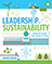 Leadership for Sustainability: Saving the planet one school at a time 