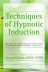 Techniques of Hypnotic Induction 