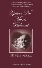 Grieve No  More, Beloved: The Book of Delight