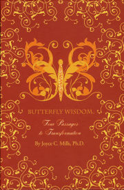 Butterfly Wisdom: Four Passages to Transformation