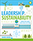Leadership for Sustainability: Saving the planet one school at a time