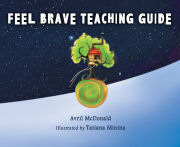 The Feel Brave Teaching Guide
