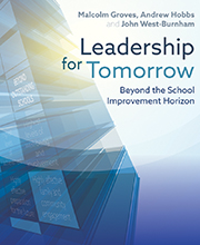 Leadership for Tomorrow: Beyond the school improvement horizon