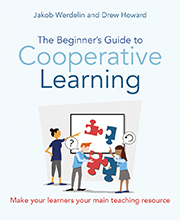 The Beginner's Guide to Cooperative Learning