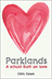 Parklands: A school built on love