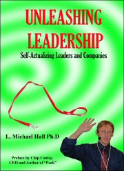 Unleashing Leadership: Self Actualizing Leaders and Companies