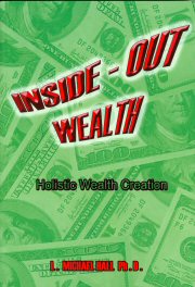 Inside-Out Wealth: Holistic Wealth Creation