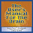 The User's Manual For The Brain Volume 1 CD 