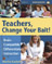 Teachers, Change Your Bait!: Brain-Compatible Differentiated Instruction 