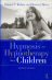 Hypnosis and Hypnotherapy With Children, 4th Edition 