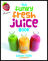 The Funky Fresh Juice Book 