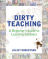 Dirty Teaching: A Beginner's Guide to Learning Outdoors 