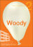 The College Collection: Woody, for Reluctant Readers 