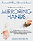 The Practitioner's Guide to Mirroring Hands 
