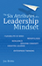 The Six Attributes of a Leadership Mindset 