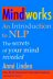 Mindworks: An Introduction to NLP- The Secrets of Your Mind Revealed 