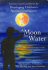 A Moon on Water 