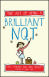 The Art of Being a Brilliant NQT 
